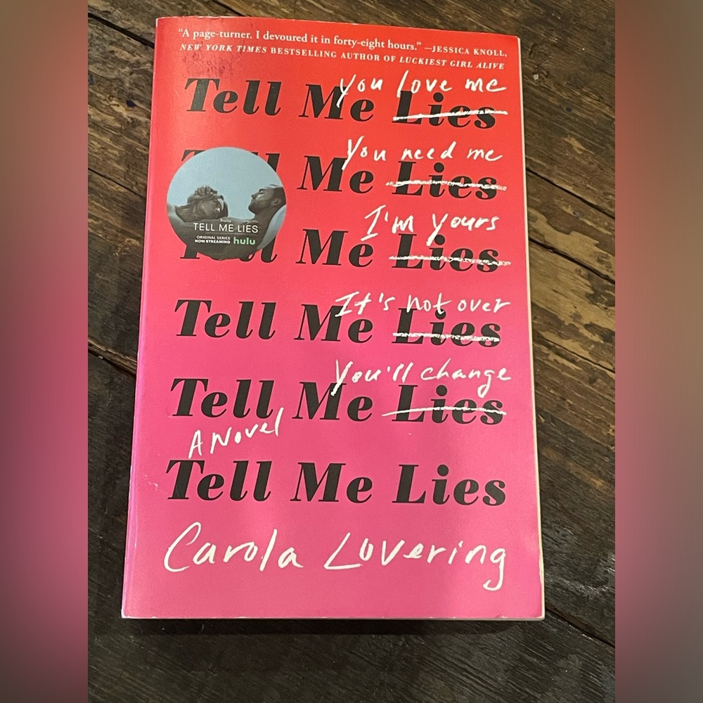 TELL ME LIES Paperback Book By Carola Lovering